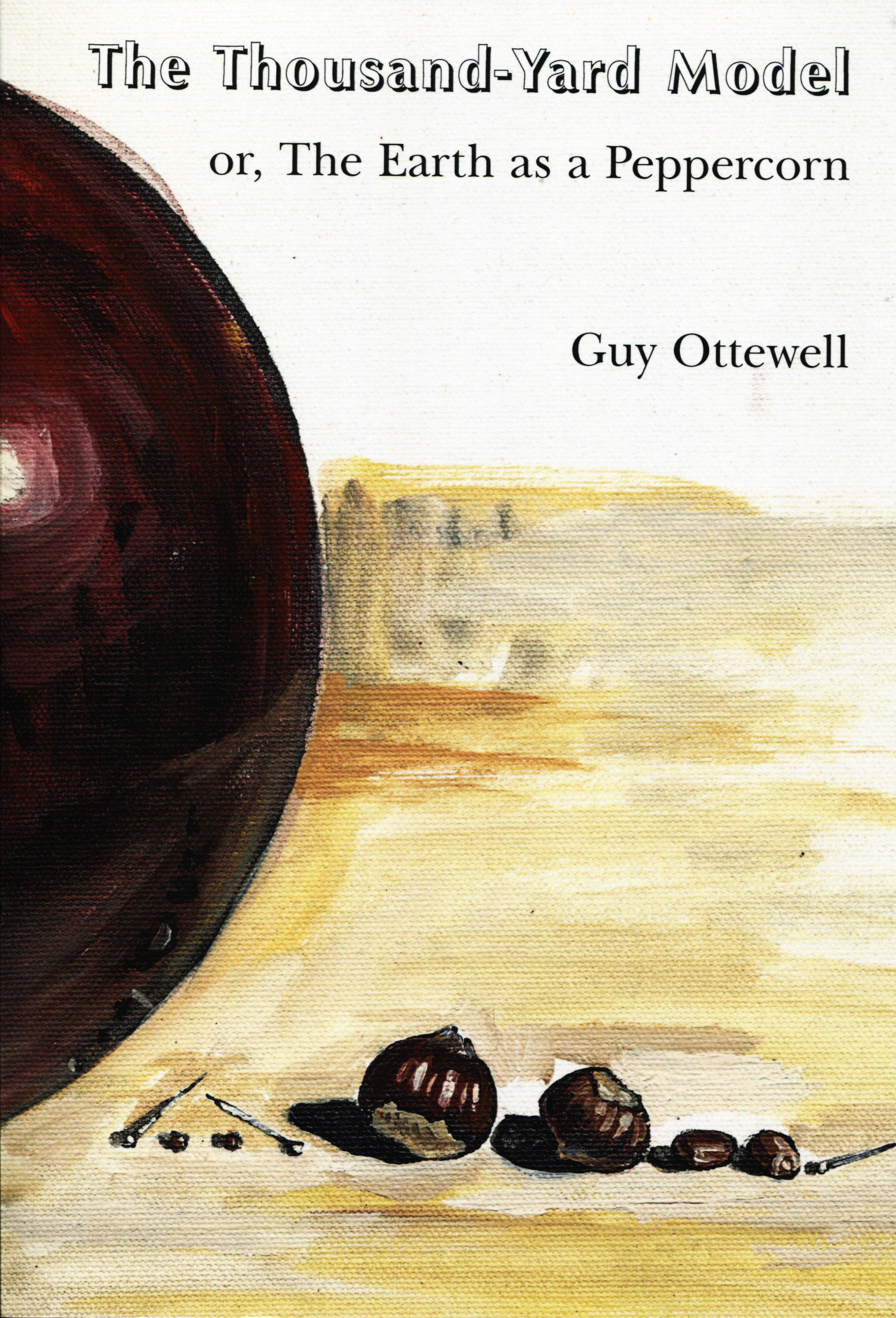 The Thousand-Yard Model or, The Earth as a Peppercorn