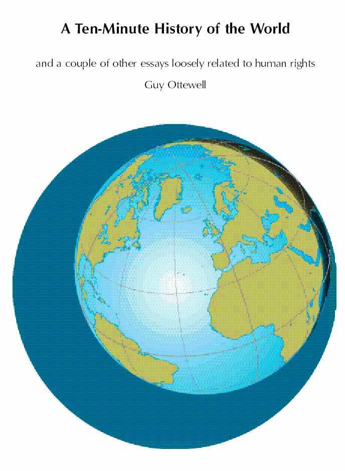 Ten-Minute History of the World and, Queen Guinevere's Rules